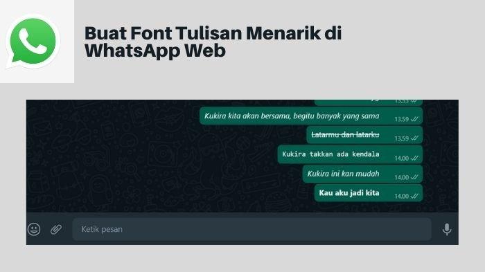 Cara Membuat Tulisan Unik Di Whatsapp Tanpa Aplikasi